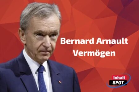 Wie Bernard Arnault sein Milliardenvermögen aufgebaut hat