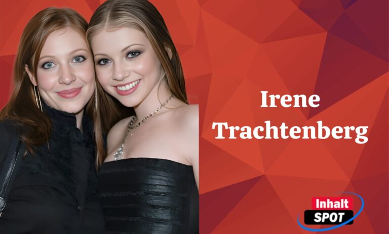 Irene Trachtenberg und ihre Verbindung zu einer bekannten Familie